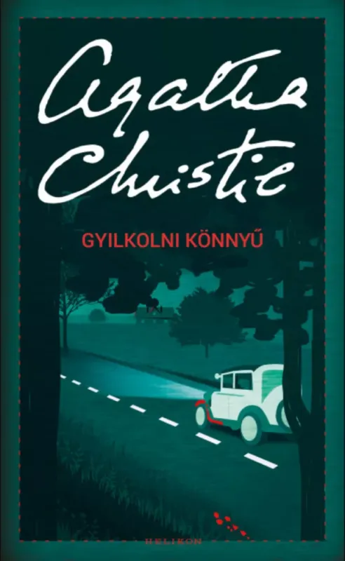 Vedd meg online Gyilkolni könnyű - Agatha Christie