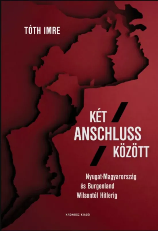 Vedd meg most Két Anschluss között - Tóth Imre