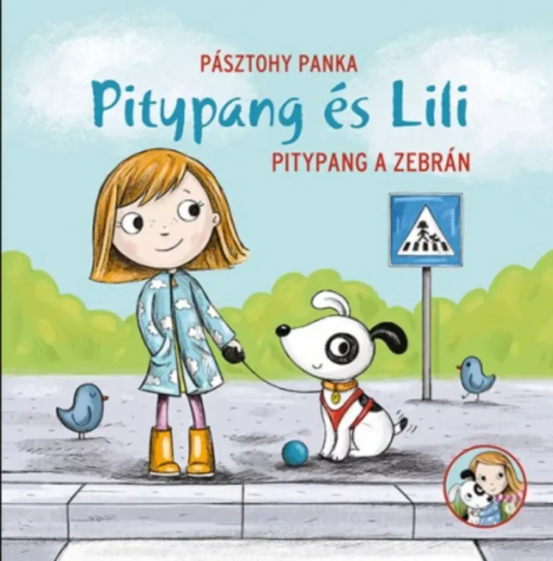 Pitypang a zebrán - Pitypang és Lili - Pásztohy Panka Vedd meg online