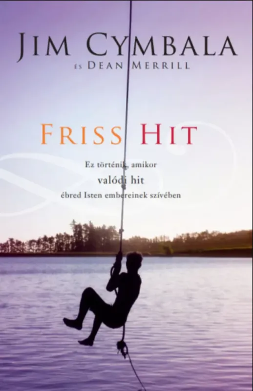 Exkluzív ajánlat Friss hit - Jim Cymbala