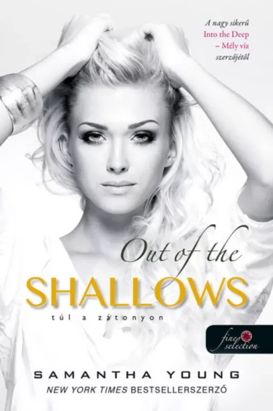 Out of the Shallows - Túl a zátonyon - Mély víz 2. - Samantha Young Vásárlói kedvenc