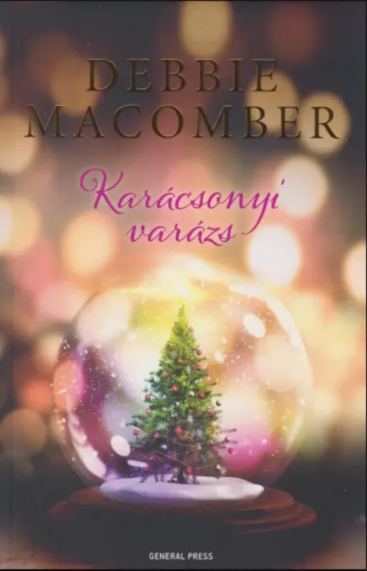 Gyors kiszállítás Karácsonyi varázs - Debbie Macomber