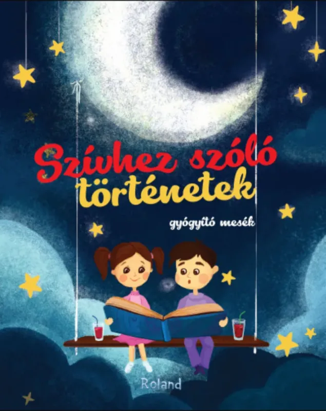 Szívhez szóló történetek - gyógyító mesék - Mariana Konkoly Expressz szállítás