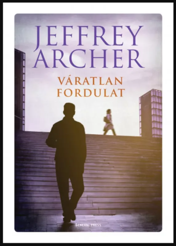 Árcsökkenés Váratlan fordulat - Jeffrey Archer