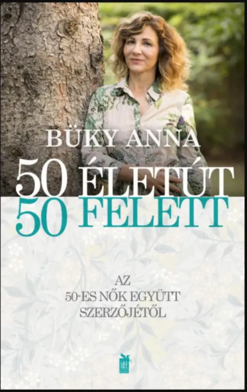 Akció 50 életút - 50 felett - Büky Anna