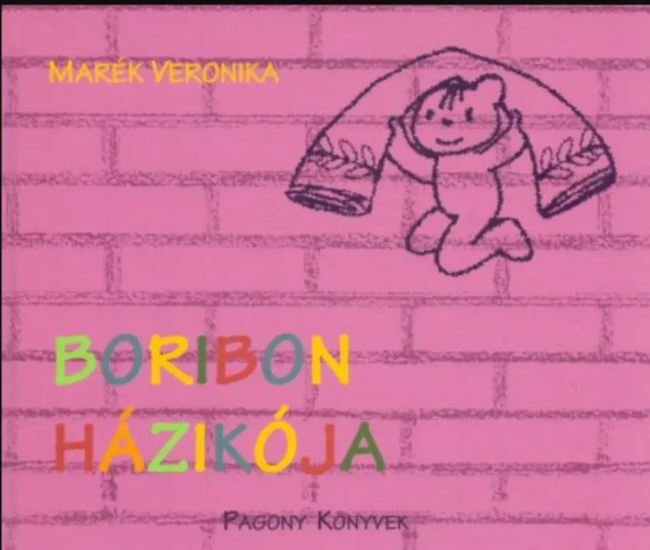 Biztonságos vásárlás Boribon házikója - Marék Veronika