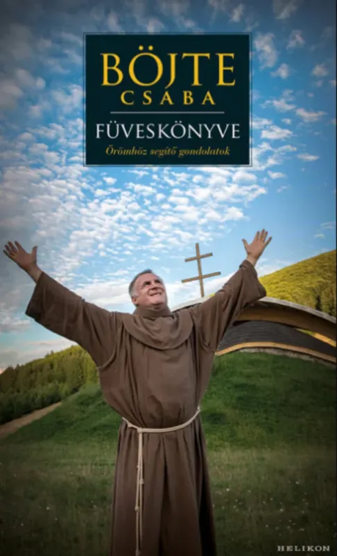 Árcsökkenés Böjte Csaba füveskönyve - Böjte Csaba