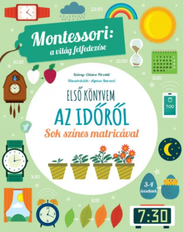 Expressz szállítás Első könyvem az időről - Chiara Piroddi