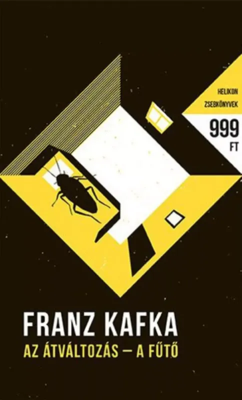 Helikon Zsebkönyvek 24. - Az átváltozás - A fűtő - Franz Kafka Vedd meg most