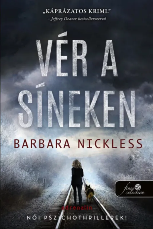 Vér a síneken - Sydney Rose Parnell 1. - Barbara Nickless Csak ma