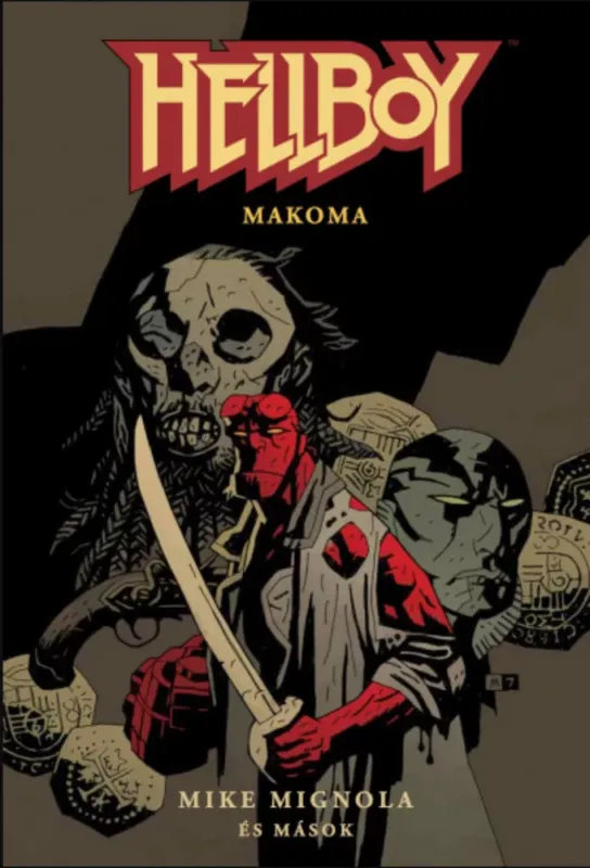 Outlet Hellboy: Rövid történetek 4. - Makoma - Mike Mignola