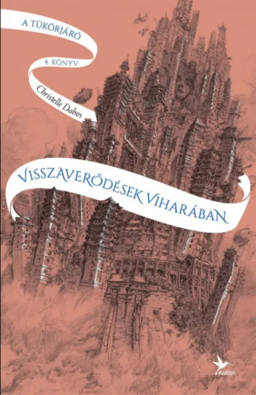 Bestseller A tükörjáró 4. könyv - Visszaverődések viharában - Christelle Dabos