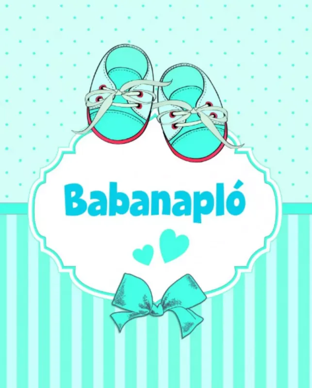 Babanapló (kék) - Dávid Ildikó szerk. Kiárusítás