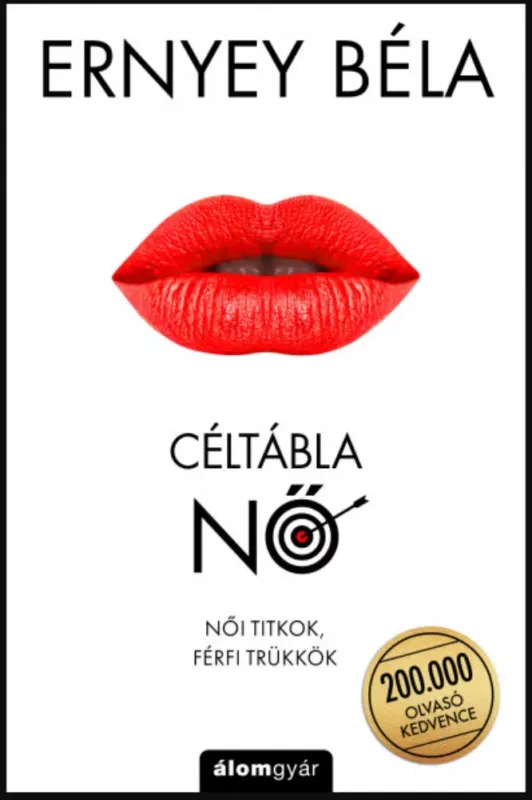 Céltábla Nő - Férfi trükkök, női titkok - Ernyey Béla Gyors szállítás