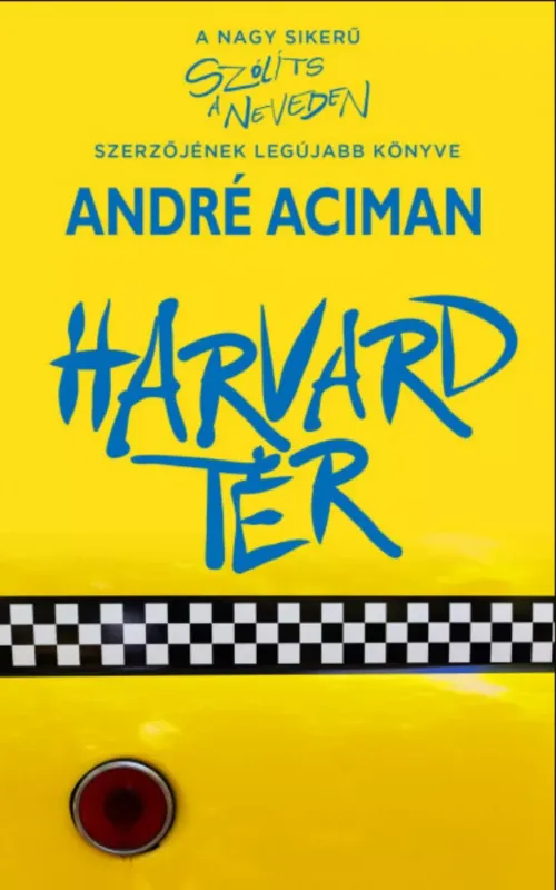 Expressz szállítás Harvard tér - André Aciman