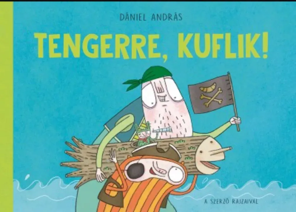Kuflik 9. - Tengerre, kuflik! - Dániel András Ne maradj le