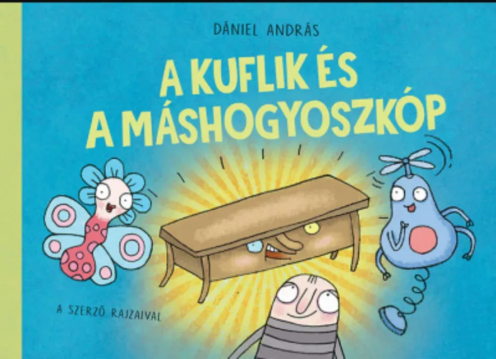 Kuflik 13. - A kuflik és a máshogyoszkóp - Dániel András Korlátozott ajánlat