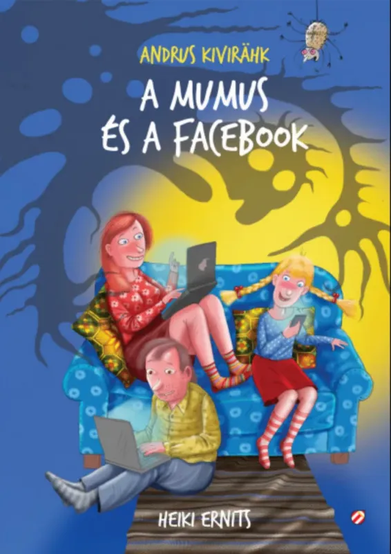 A mumus és a Facebook - Andrus Kivirähk Ajánlat