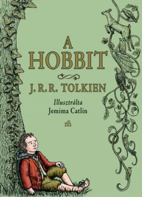A hobbit - Jemima Catlin illusztrációival - J. R. R. Tolkien Nézd meg most