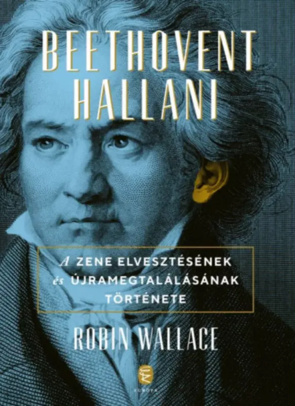 Beethovent hallani - Robin Wallace Biztonságos fizetés