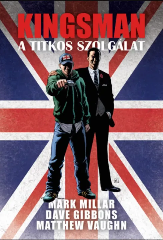 Kingsman - A titkos szolgálat - Mark Millar Biztonságos vásárlás