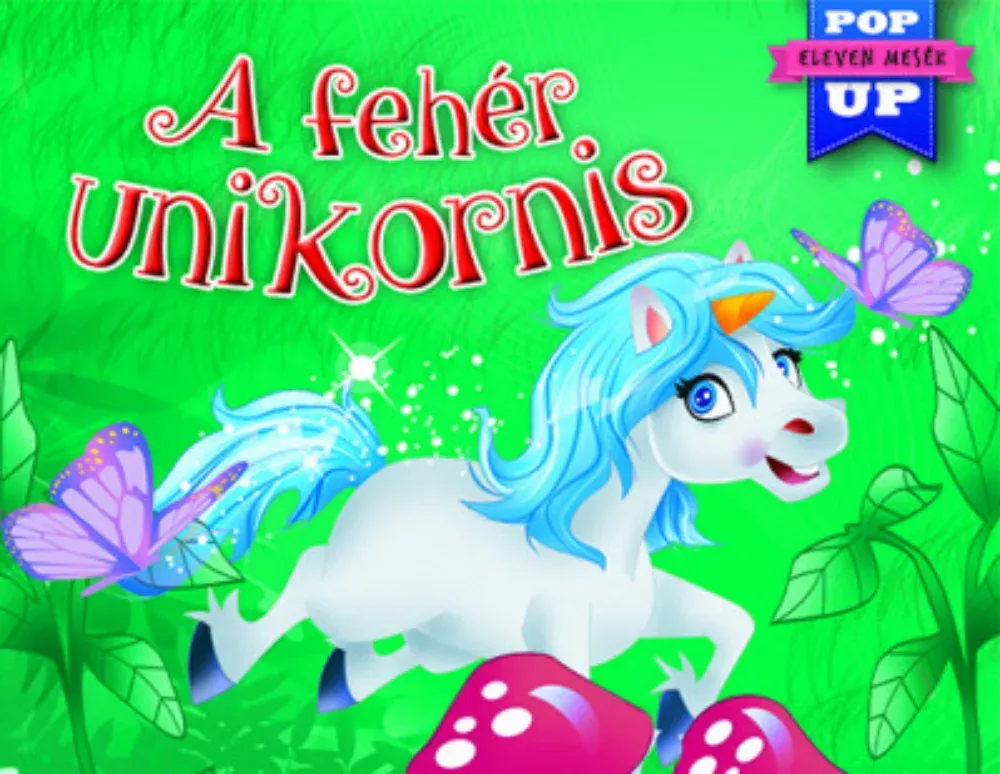 Eleven mesék - A fehér unikornis Biztonságos fizetés