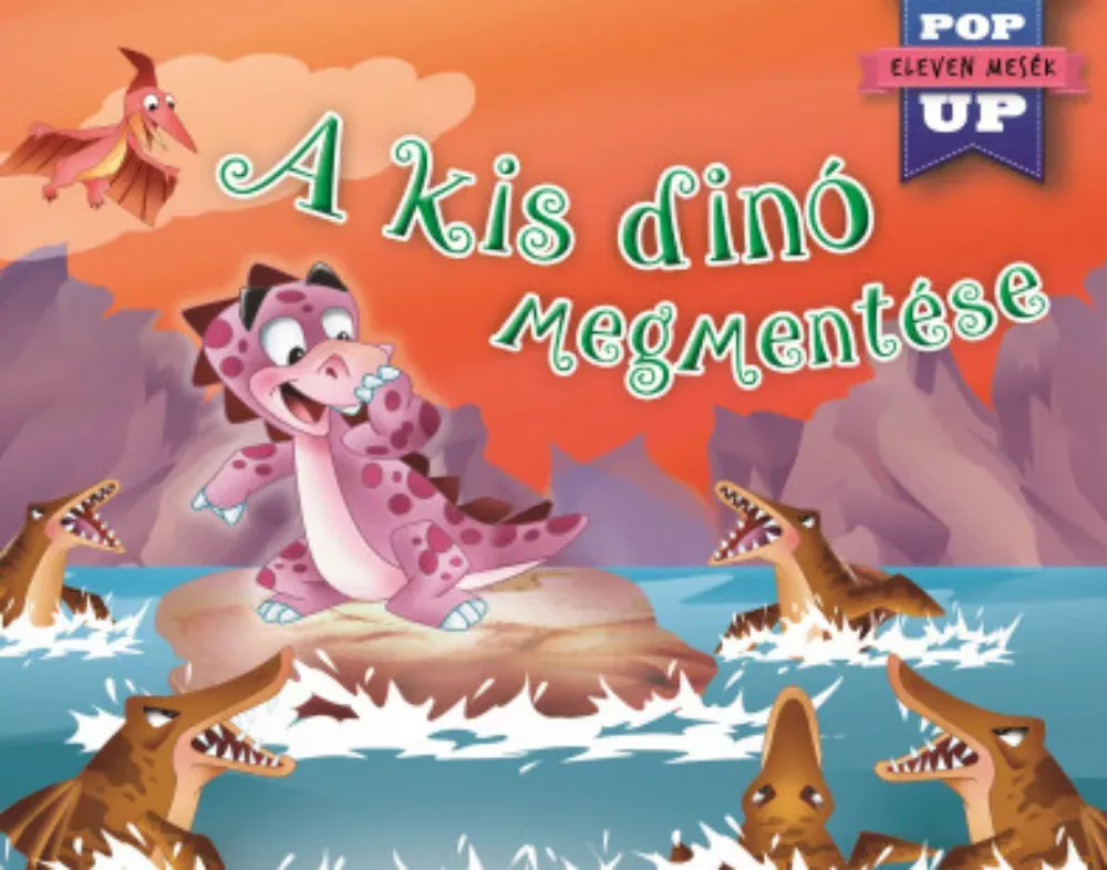 Expressz kézbesítés Eleven mesék - A kis dinó megmentése