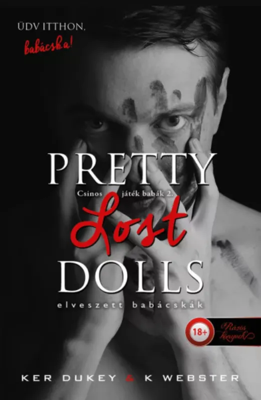 Expressz szállítás Pretty Lost Dolls - Elveszett babácskák - Ker Dukey - K. Webster