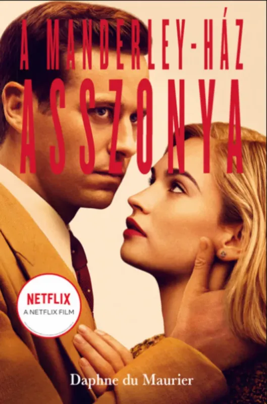 Nézd meg most A Manderley-ház asszonya - filmes borítóval - Daphne Du Maurier