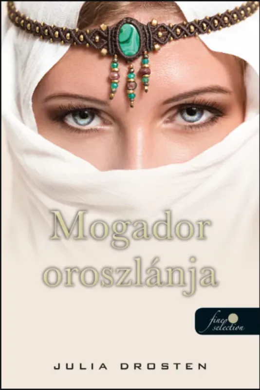 Gyors szállítás Mogador oroszlánja - Julia Drosten