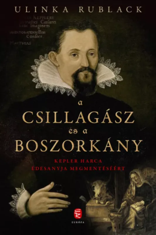 Vedd meg most A csillagász és a boszorkány - Ulinka Rublack