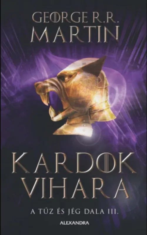Alacsony ár Kardok vihara - A tűz és jég dala III. - George R. R. Martin