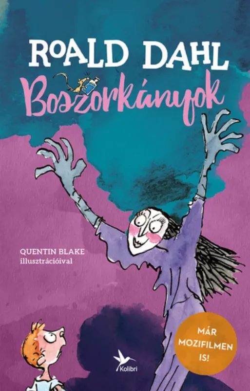 Boszorkányok - Roald Dahl Vásárlói kedvenc