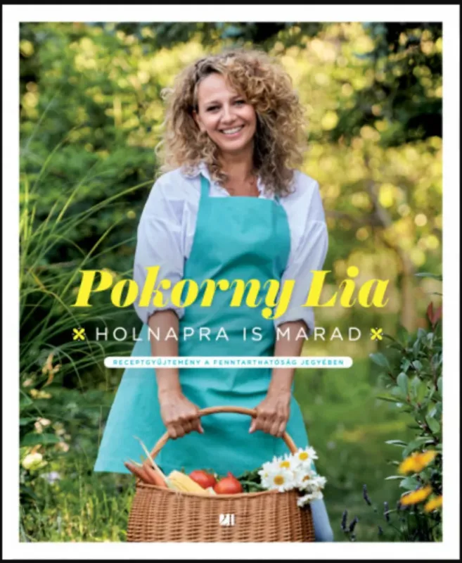 Szezonális akció Holnapra is marad - Pokorny Lia