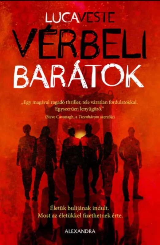 Vérbeli barátok - Luca Veste Rendeld meg most
