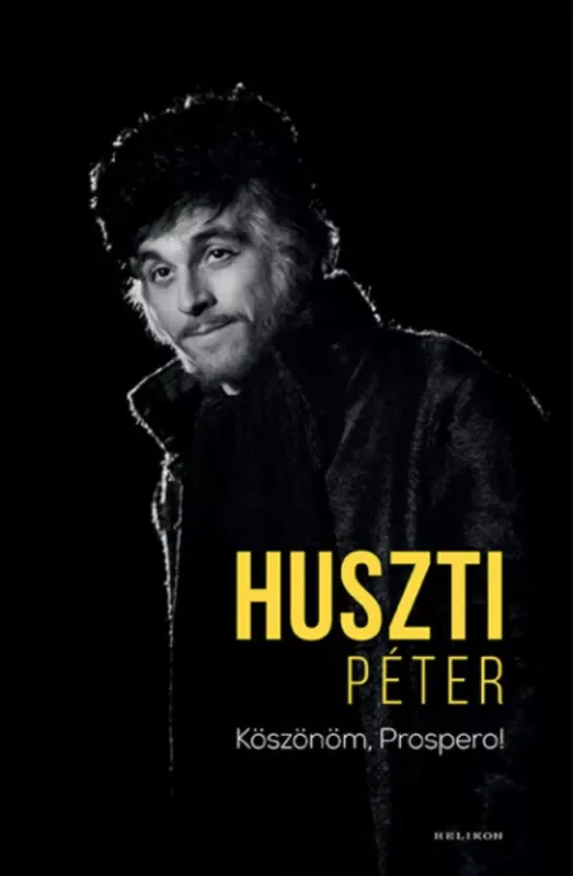 Kiárusítás Köszönöm, Prospero! - Huszti Péter