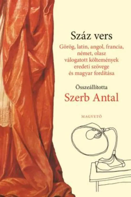 Utolsó esély Száz vers - Szerb Antal