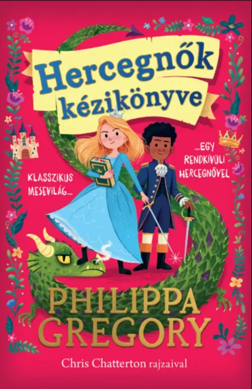 Hercegnők kézikönyve - Philippa Gregory Legkelendőbb