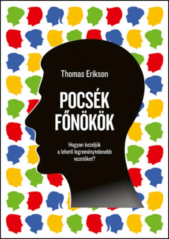 Pocsék főnökök - Thomas Erikson Vásárlói kedvenc