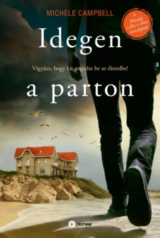 Idegen a parton - Michele Campbell Outlet