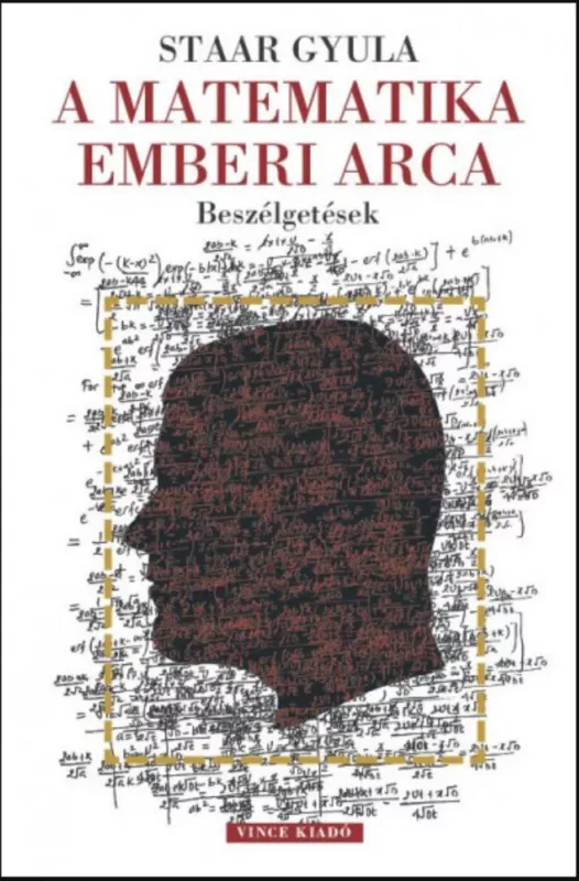 Expressz kézbesítés A matematika emberi arca - Staar Gyula