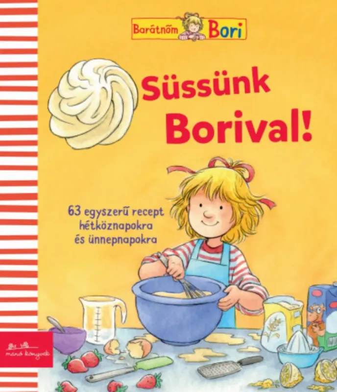 Süssünk Borival! - Karin Kerber Népszerű