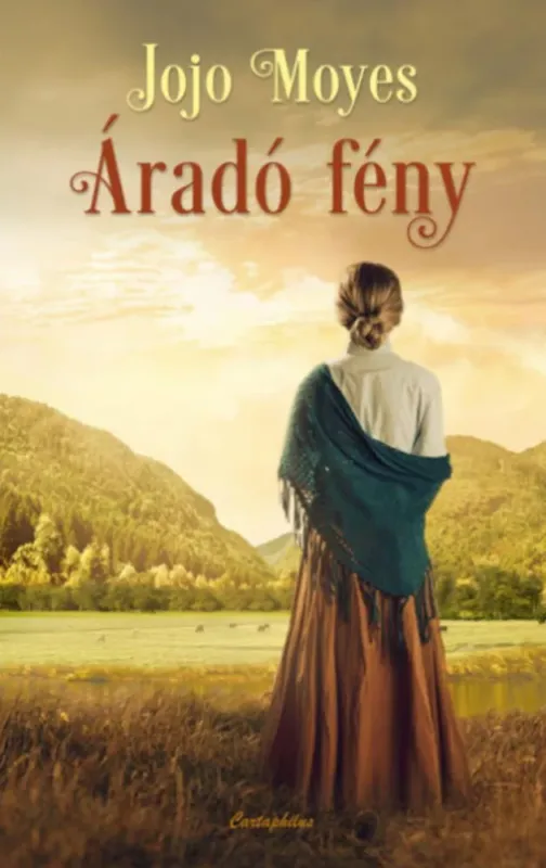 Vedd meg most Áradó fény - Jojo Moyes