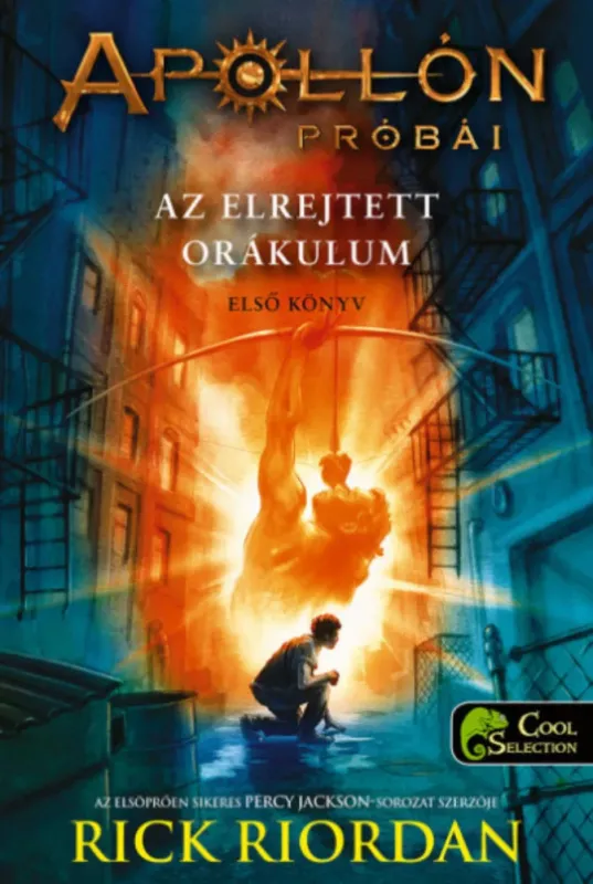 Gyors kiszállítás Az elrejtett orákulum - Apollón próbái 1. - Rick Riordan