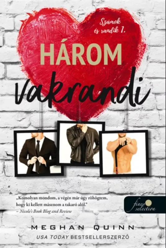 Expressz szállítás Számok és randik 1. - Három vakrandi - Meghan Quinn