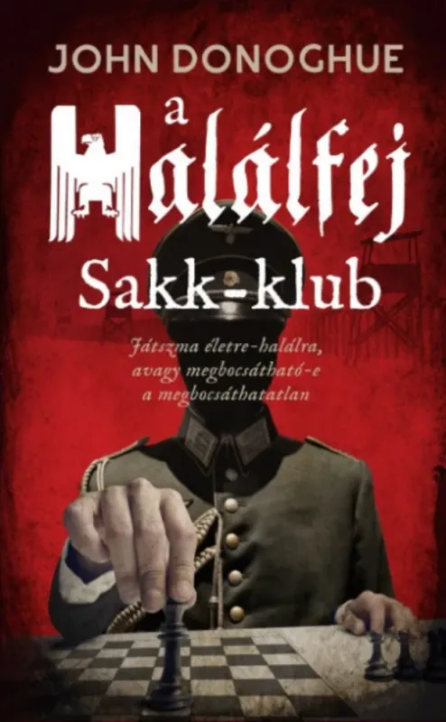 A Halálfej Sakk-klub - John Donoghue Bestseller