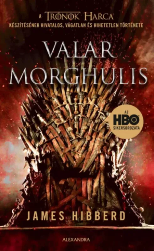 Valar Morghulis - James Hibberd Expressz szállítás