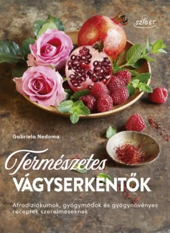 Természetes vágyserkentők - Gabriela Nedoma Biztonságos fizetés