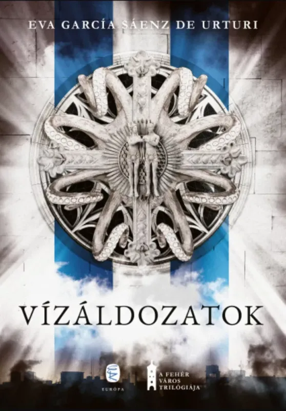 Vízáldozatok - Eva García Sáenz de Urturi Prémium