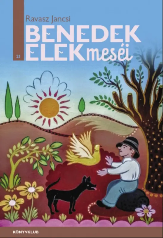 Vedd meg online Ravasz Jancsi - Benedek Elek